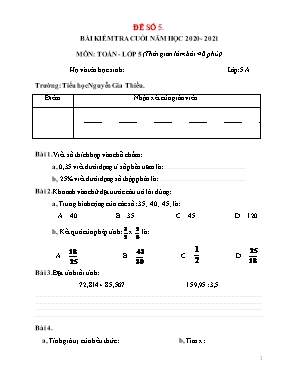 Bài kiểm tra Cuối năm môn Toán Lớp 5 - Đề số 5 - Năm học 2020-2021 - Tiểu học Nguyễn Gia Thiều